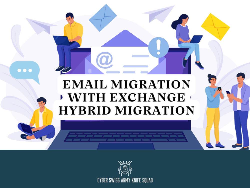 Email migration with Exchange hybrid migration